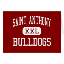 Saint Anthony - Bulldogs - High - Effingham Greeting Cards