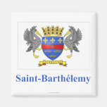 Saint Barthelemy Flag with Name in French Magnets
