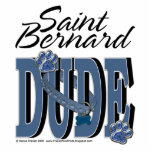 Saint Bernard DUDE Acrylic Cut Outs