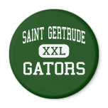 Saint Gertrude - Gators - High - Richmond Virginia magnets