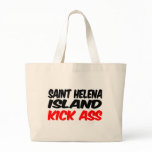 Saint Helena Island Kick Ass bags