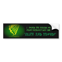 SAINT PATRICK'S DAY 2008, I JOINED... bumper stickers by PS_DESIGNS SAINT PATRICK'S DAY 2008, I JOINED... bumper stickers