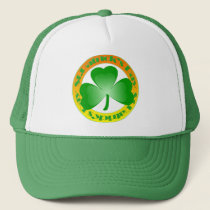 Saint Patrick's Day Trucker Hat by ruderetro Saint Patrick's Day Trucker Hat