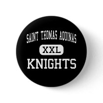 Saint Thomas Aquinas - Knights - High - Louisville buttons