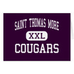 Saint Thomas More - Cougars - High - Lafayette Card