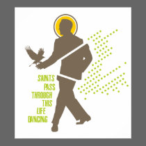 Saints Dancing poster posters