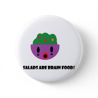 Salads are Brain Food button