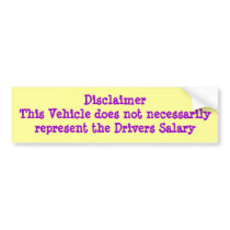 Salary Disclaimer Bumper Stickers