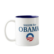 SALEM for Obama custom your city personalized Coffee Mugs