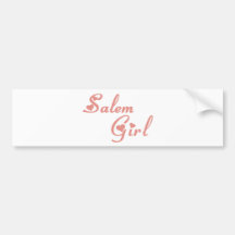 Salem Girl tee shirts Bumper Sticker