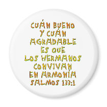 Salmos 133:1 magnets by BiblicalTShirts Salmos 133:1 magnets