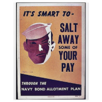 Salt Away Some Of Your Pay flyers by ww2posters Salt Away Some Of Your Pay flyers