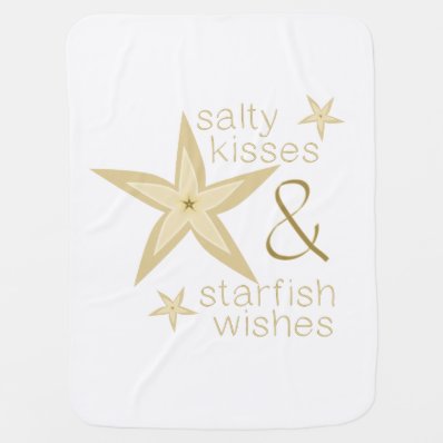 Salty Kisses Starfish Wishes Baby Blankets