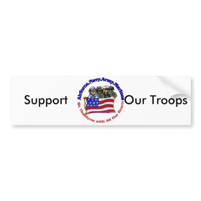 Salute to Troops Bumper Stickers by Dachshunds_by_Joanne