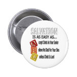 Salvation Is Easy As ABC Pin