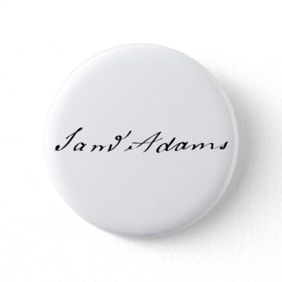 declaration of independence signatures. Sam Adams Signature Button by