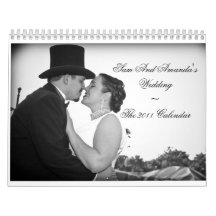 Sam And Amanda's Wedding~The 2011 Calendar