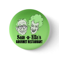 Sam -n- Ella's Restaurant buttons