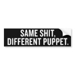 Same $&*% Different Puppet Bumper Sticker