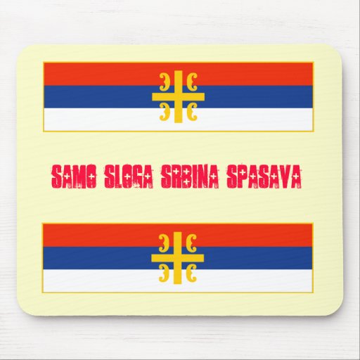 Samo sloga Srbina spasava mouse pad Zazzle