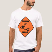 Samoan At Work t-shirts