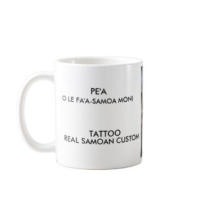 Samoan Tattooing, Pe'a, O LE FA'A-SAMOA MONI Mug by Theoldsouthpacific