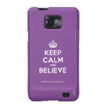 [Crown] keep calm and believe  Samsung Galaxy S2 Cases