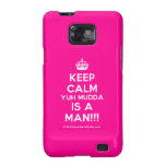[Crown] keep calm yuh mudda is a man!!!  Samsung Galaxy S2 Cases