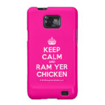 [Crown] keep calm and ram yer chicken  Samsung Galaxy S2 Cases