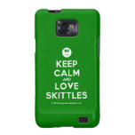 [Smile] keep calm and love skittles  Samsung Galaxy S2 Cases