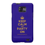 [Crown] keep calm and party on  Samsung Galaxy S2 Cases