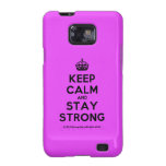 [Crown] keep calm and stay strong  Samsung Galaxy S2 Cases