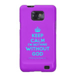 [Crown] keep calm i'm nothing without god  Samsung Galaxy S2 Cases