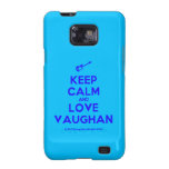 [Electric guitar] keep calm and love vaughan  Samsung Galaxy S2 Cases
