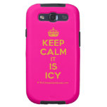 [Crown] keep calm it is icy  Samsung Galaxy S3 Cases