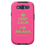 [Crown] keep calm i'm an aka  Samsung Galaxy S3 Cases