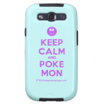 [Smile] keep calm and poke mon  Samsung Galaxy S3 Cases