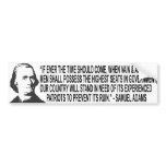 Samuel Adams Quote Bumper Sticker