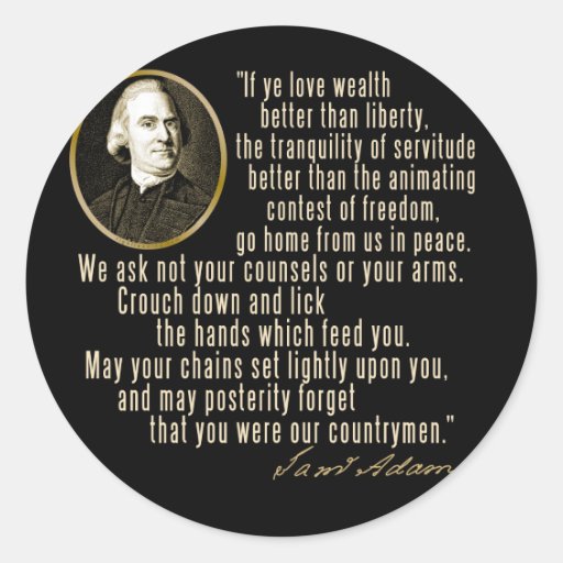 Samuel Adams Quote Round Stickers
