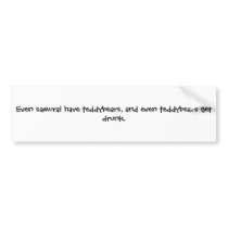 Samurai and Teddybears bumper stickers by kurokage Samurai and Teddybears bumper stickers