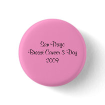 San Diego Breast Cancer 3 Day 2009 buttons by nyassa San Diego Breast Cancer 3 Day 2009 buttons