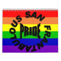 San Frantabulous Pride 2009 Calendar by markthaler San Frantabulous Pride 2009 Calendar