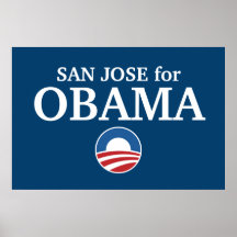 SAN JOSE for Obama custom your city personalized Poster