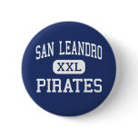 San Leandro - Pirates - High - San Leandro Pinback Button