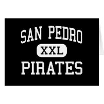 San Pedro - Pirates - High - San Pedro California cards