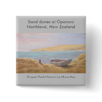 Sand dunes at Opononi, Northland, New Zealand buttons by AlisonMayArtist Sand dunes at Opononi, Northland, New Zealand buttons