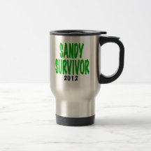 SANDY SURVIVOR, green, Sandy survivor gifts Coffee Mugs