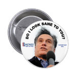 SANE TO YOU? - Button
