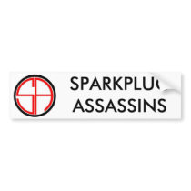 Sans Crosshairs, SPARKPLUGASSASSINS bumper stickers