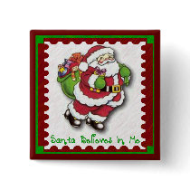 Santa Believes In Me Button
